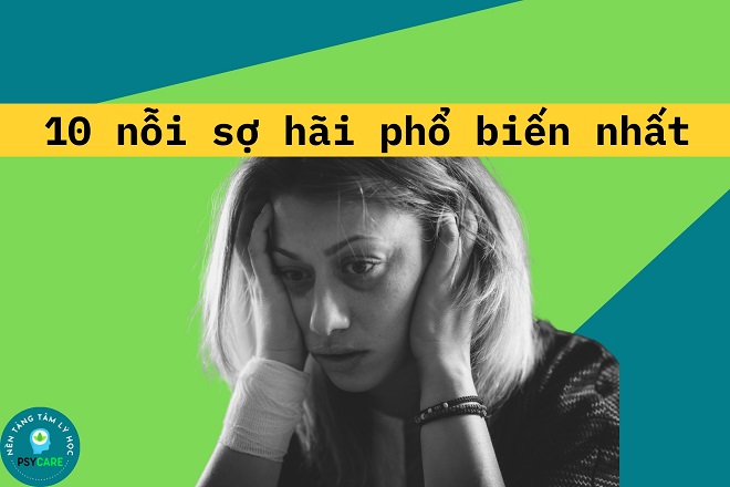 Top 10 nỗi sợ phổ biến nhất của con người và cách vượt qua 1 10 nỗi sợ phổ biến nhất của con người