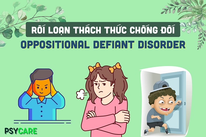 Rối loạn thách thức chống đối (ODD): Dấu hiệu và cách điều trị 4 rối loạn thách thức chống đối ODD